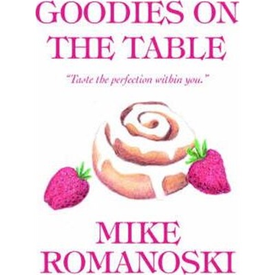 按需印刷Goodies on the Table:Taste the perfection within you.[9780595379033]
