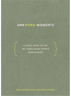 预订Awkword Moments:A Lively Guide to the 100 Terms Smart People Should Know