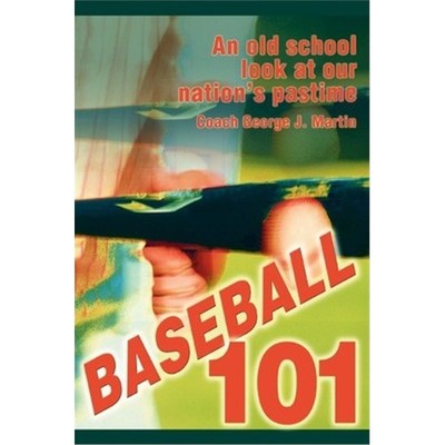 预订Baseball 101:An Old School Look at Our Nation's Pastime