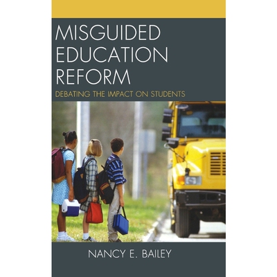 按需印刷Misguided Education Reform[9781475803563]