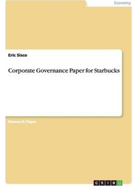 按需印刷Corporate Governance Paper for Starbucks[9783656734444]