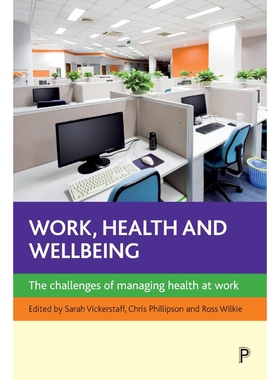按需印刷不退不换Work, health and wellbeing[9781447301110]