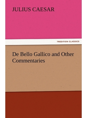按需印刷de Bello Gallico and Other Commentaries[9783842425804]