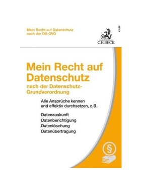 预订【德语】Mein Recht auf Datenschutz nach der neuen Datenschutz-Grundverordnung:Alle Ansprüche kennen und effektiv du