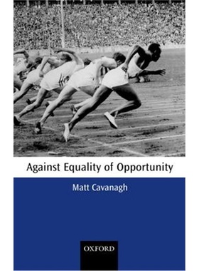 按需印刷Against Equality of Opportunity[9780199265480]
