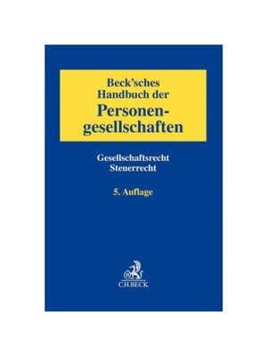 预订不退不换德语Beck'sches Handbuch der Personengesellschaften:Gesellschaftsrecht, Steuerrecht