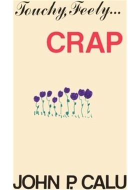 按需印刷Touchy, Feely...Crap[9780595226429]