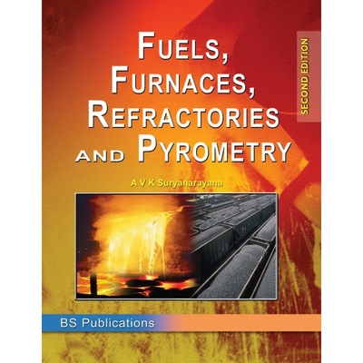 按需印刷Fuels, Furnaces, Refractories and Pyrometry[9789352300686]