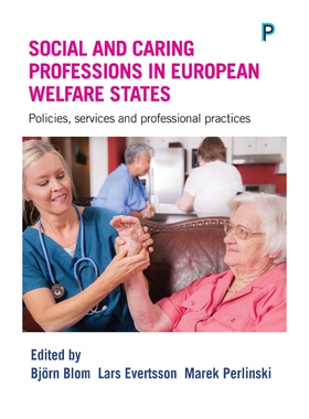 按需印刷Social and caring professions in European welfare states[9781447327196]