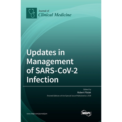 按需印刷Updates in Management of SARS-CoV-2 Infection[9783036553894]