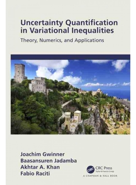 按需印刷TF Uncertainty Quantification in Variational Inequalities[9781138626324]
