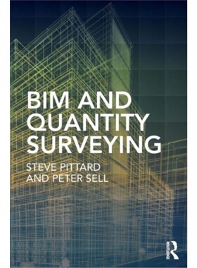 预订BIM and Quantity Surveying[9780415870436]