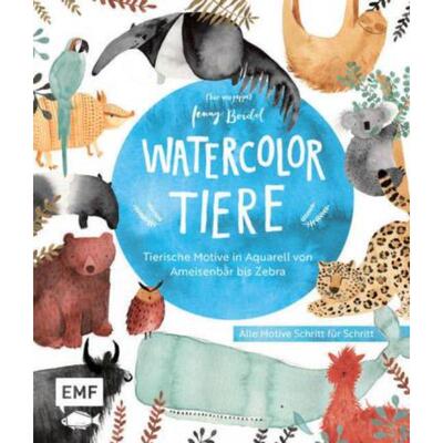 预订【德语】 Watercolor-Tiere:Tierische Motive in Aquarell von Ameisenbär bis Zebra: Alle Motive