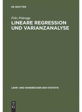 按需印刷不退不换德语Lineare Regression und Varianzanalyse:[9783486229974]
