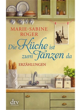 预订【德语】Die Kuche ist zum Tanzen da[9783423217002]