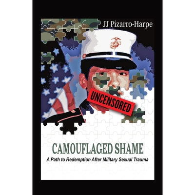 按需印刷不退不换Camouflaged Shame (Uncensored)[9798218079888]
