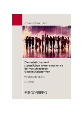 预订【德语】Die rechtlichen und steuerlichen Wesensmerkmale der verschiedenen Gesellschaftsformen:Vergleichende Tabellen