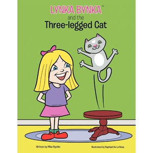 按需印刷不退不换Lynka Bynka and the Three Legged Cat[9781477286913]