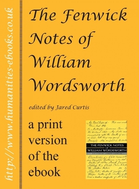 按需印刷The Fenwick Notes of William Wordsworth[9781847600752]