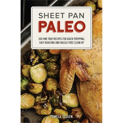 预订不退不换Sheet Pan Paleo[9781612435237]