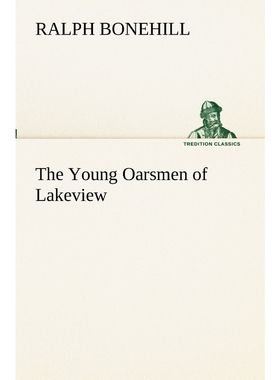 按需印刷The Young Oarsmen of Lakeview[9783849153588]