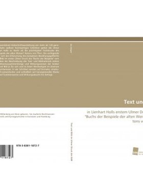 预订【德语】 Text und Bild:in Lienhart Holls erstem Ulmer Druck des 