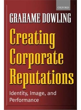 按需印刷Creating Corporate Reputations:Identity, Image, and Performance[9780199252206]
