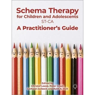 Children and Therapy Guide Practitioner with 预订Schema Adolescents