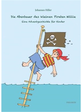 预订【德语】 Die Abenteuer des kleinen Piraten Willie[9783038306191]