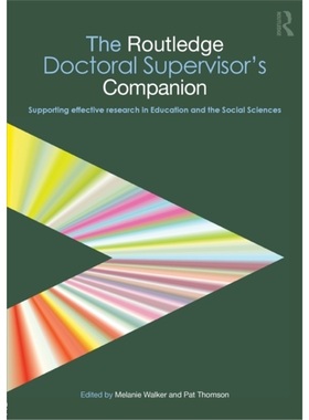 预订Routledge Doctoral Supervisor's Companion[9780415484145]