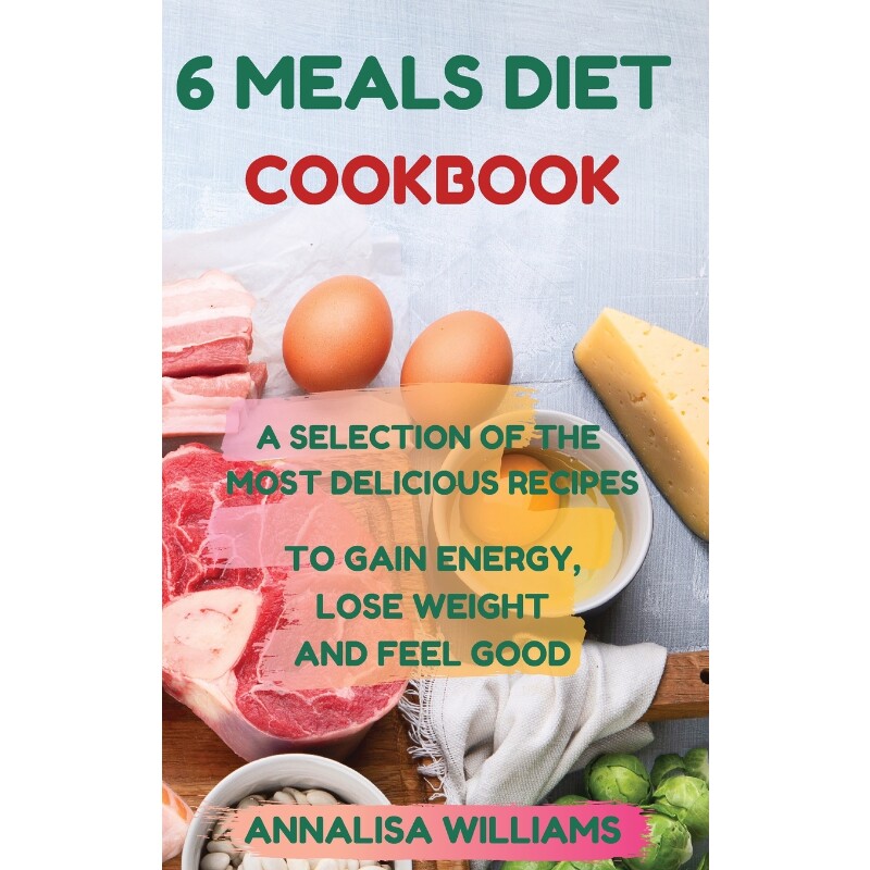 按需印刷不退不换6 MEALS DIET COOKBOOK[9781914045370]