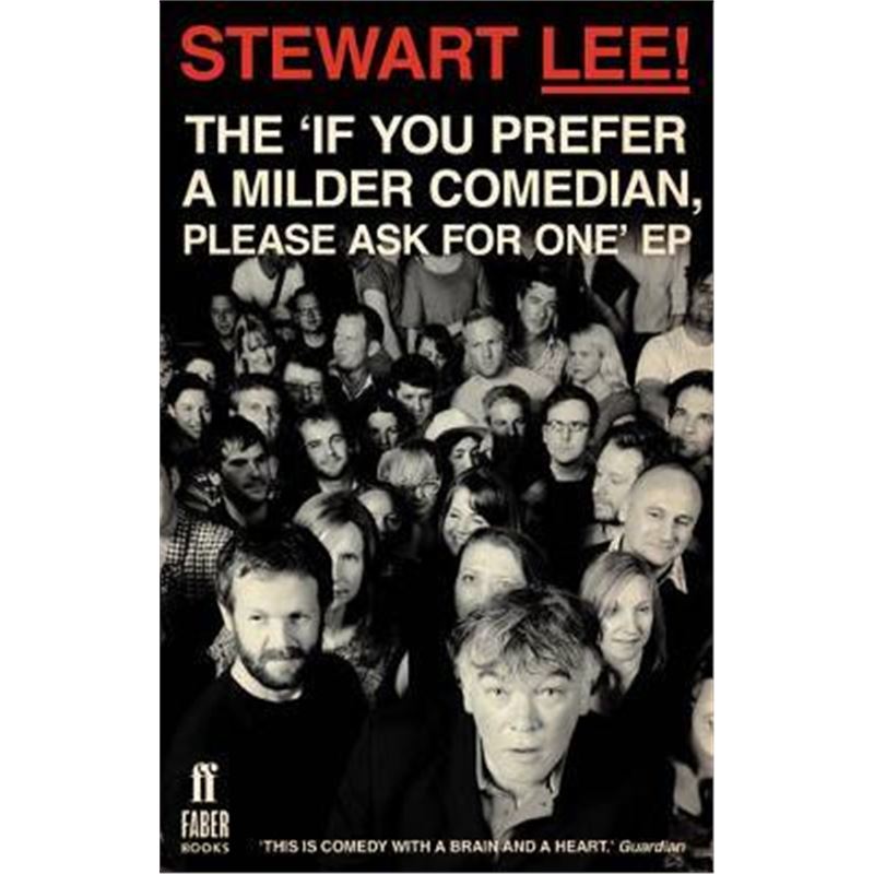 预订Stewart Lee! The 'If You Prefer a Milder Comedian Please Ask For One' EP