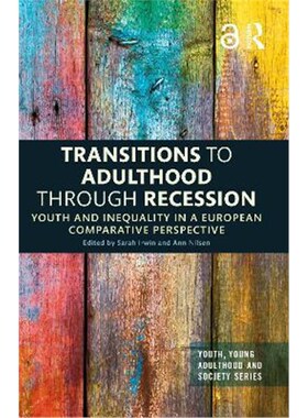 按需印刷不退不换 Transitions to Adulthood Through Recession:Yout