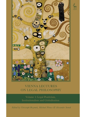 按需印刷不退不换Vienna Lectures on Legal Philosophy, Volume 1[9781509921713]