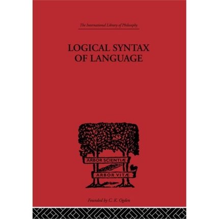 预订Logical Syntax of Language[9780415225533]