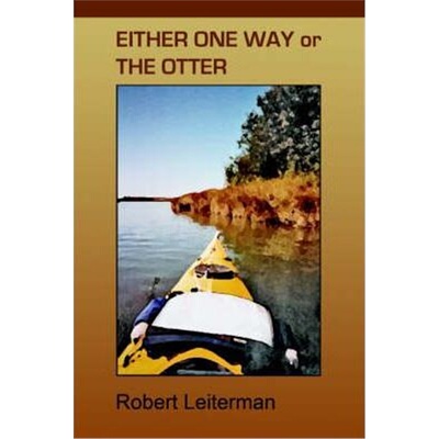按需印刷Either One Way or The Otter[9780595382187]