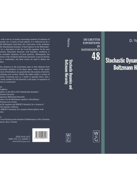 按需印刷不退不换DGYT Stochastic Dynamics and Boltzmann Hierarchy[9783110208047]