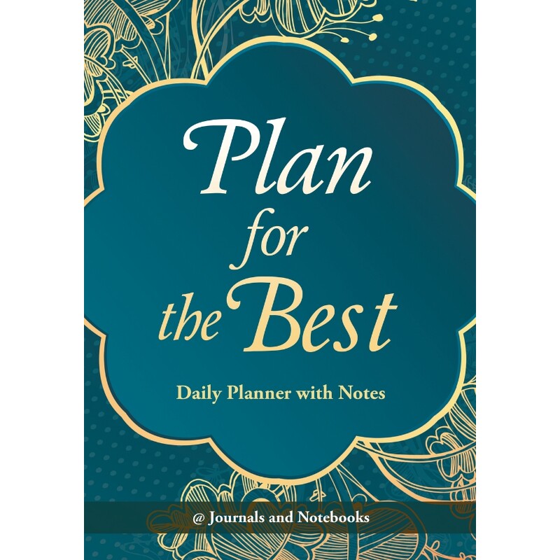按需印刷不退不换Plan for the Best - Daily Planner with Notes[9781683265634]