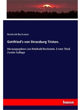预订【德语】Gottfried's von Strassburg Tristan.[9783337792657]