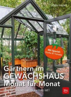 预订【德语】 Gärtnern im Gewächshaus Monat für Monat:Immer wissen, was zu tun ist. Mit
