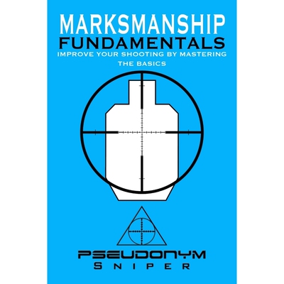 按需印刷不退不换Marksmanship Fundamentals[9781456629403]