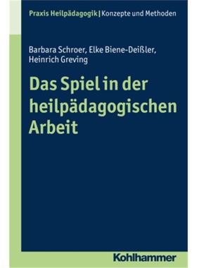 预订【德语】Das Spiel in der heilpadagogischen Arbeit[9783170258907]