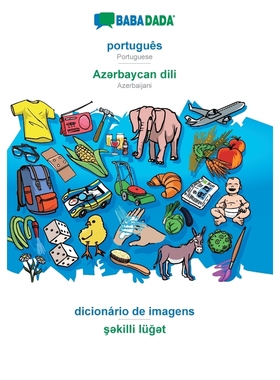 按需印刷POR BABADADA, português - Az?rbaycan dili, dicionário de imagens - ??killi lü??t[9783749821785]