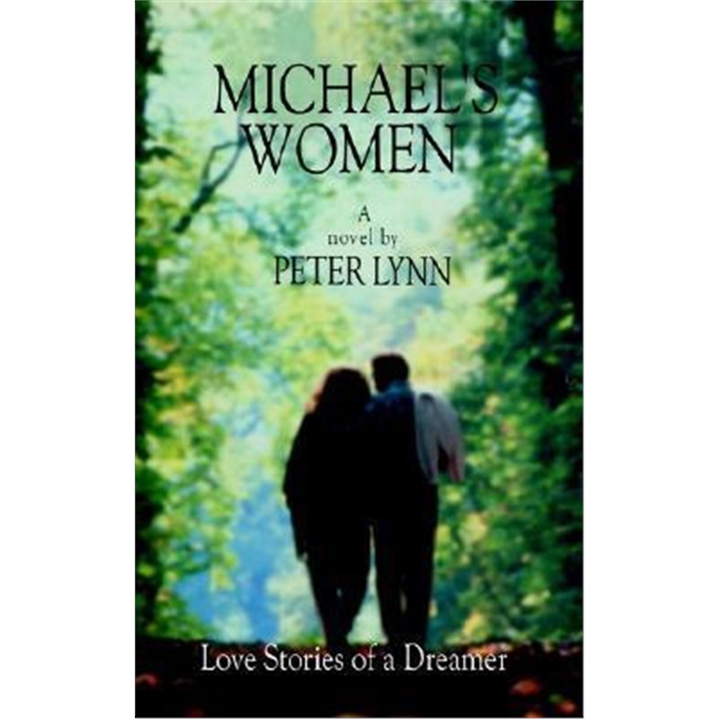 按需印刷不退不换Michael's Women:Love Stories of a Dreamer[9781410714756]图片