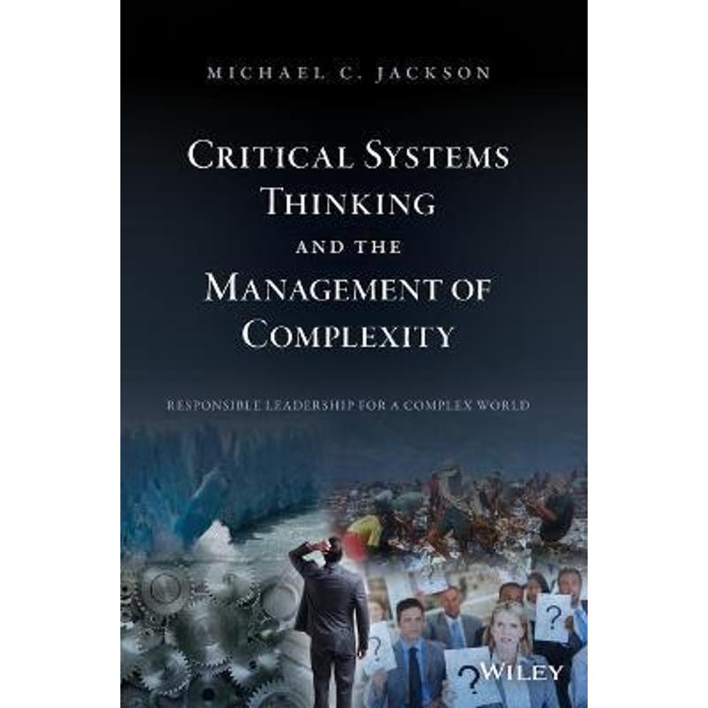 按需印刷Critical Systems Thinking and the Management of Complexity[9781119118374]