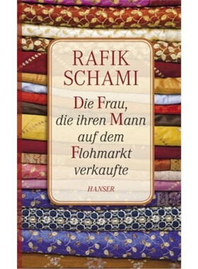 预订【德语】Die Frau, die ihren Mann auf dem Flohmarkt verkaufte[9783446237711]