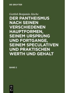预订DEG Der Pantheismus nach seinen verschiedenen Hauptformen, seinem Ursprung und Fortgange, seinem spe