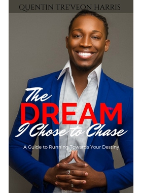 按需印刷The Dream I Chose to Chase[9781732471245]