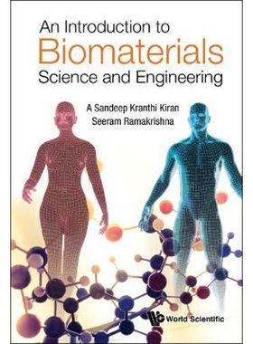 按需印刷不退不换An Introduction to Biomaterials Science and Engineering[9789811228179]