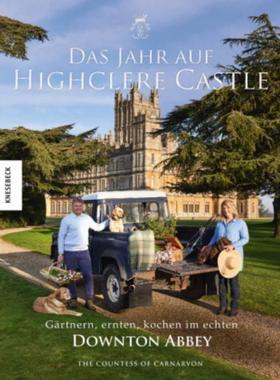 预订【德语】 Das Jahr auf Highclere Castle:Gärtnern, ernten, kochen im echten Downton